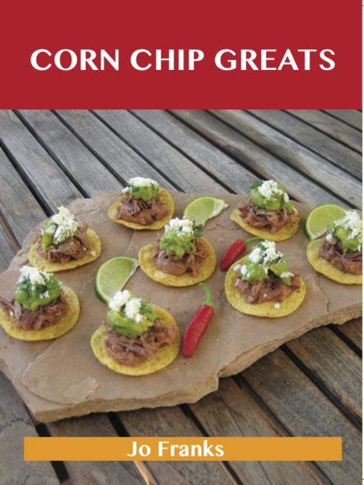 Title details for Corn Chip Greats by Jo Franks - Available